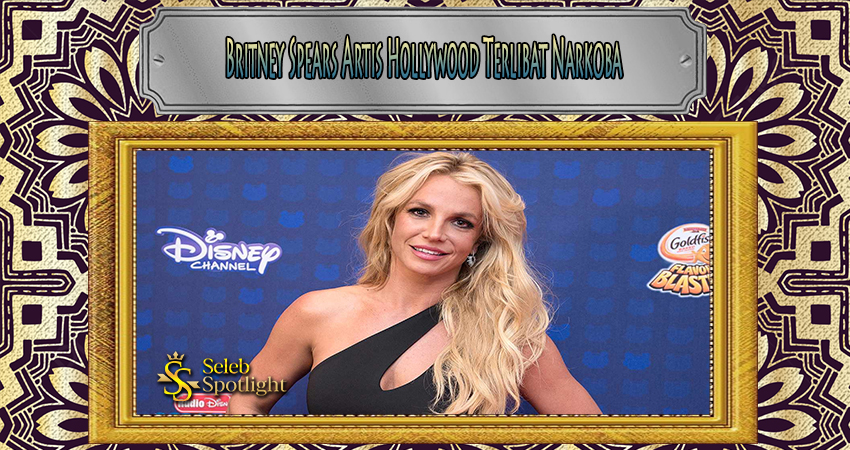 Britney Spears Artis Hollywood Terlibat Narkoba